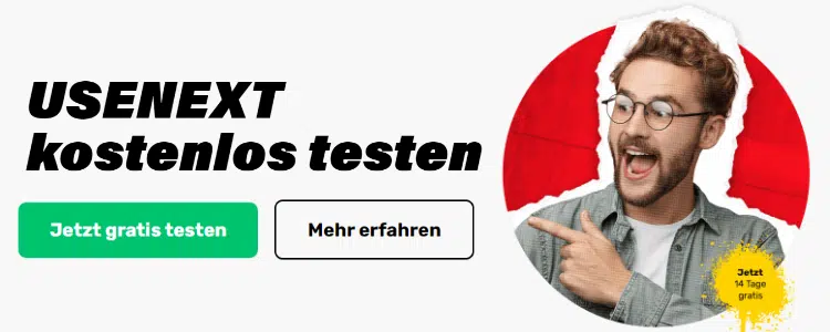 USENEXT kostenlos testen