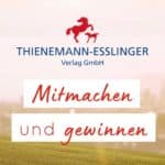 Thienemann Esslinger verlost Familienurlaub