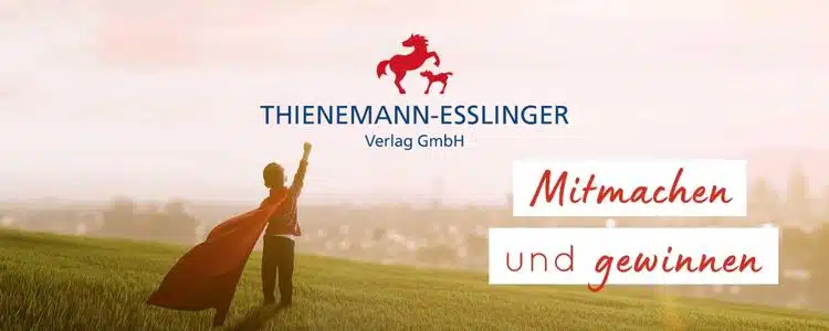 Thienemann Esslinger verlost Familienurlaub