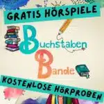 Kostenlose Hörspiele und mehr beim BuchstabenBande-Podcast
