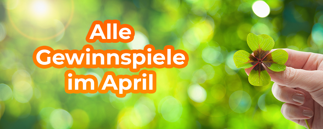 Gewinnspiele im April