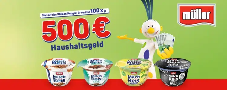 Müller Milchreis 500€ Haushaltsgeld