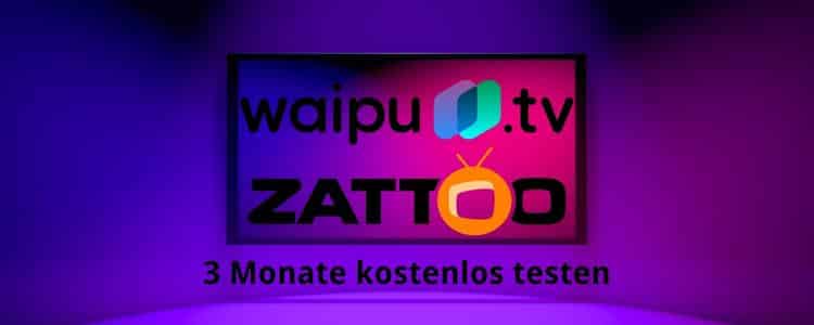 waipu.tv und zattoo gratis testen