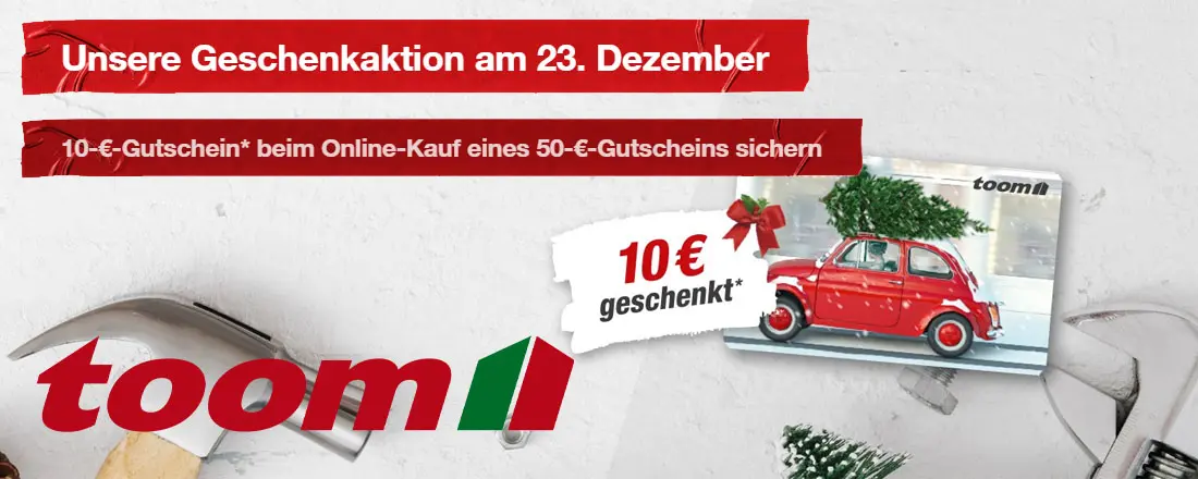 Toom 50€ Gutschein kaufen, 10€ Gutschein geschenkt bekommen