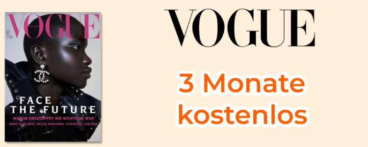 3 Monate Vogue Gratis Lesen