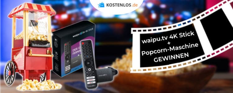 Monatsgewinnspiel im Mai: Popcorn-Maschine + waipu.tv 4K-Stick