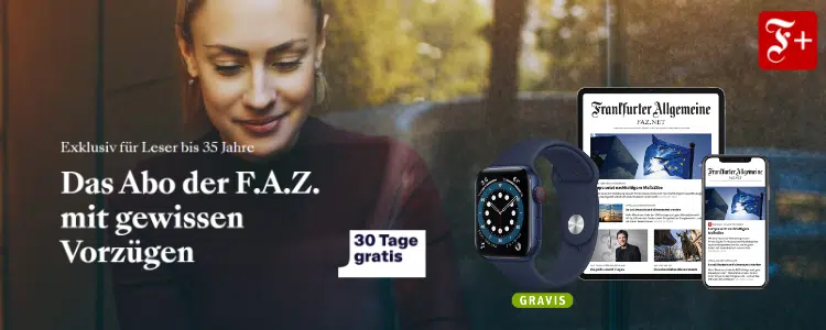 FAZ 30 Tage kostenlos für junge Leser