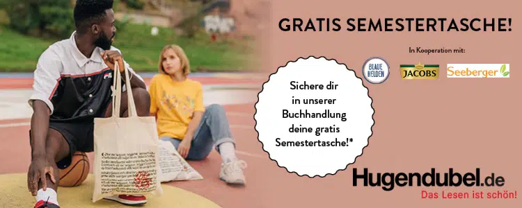 Gratis Semestertasche bei Hugendubel