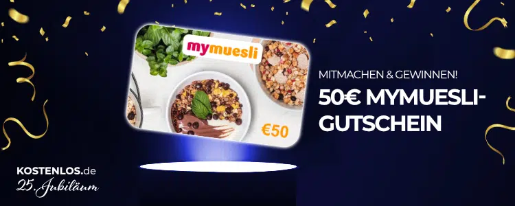 50€ mymuesli-Gutschein gewinnen