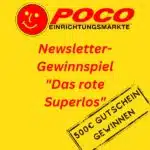 POCO Einrichtungsmarkt 500€ Einkaufsgutschein Sofortgewinn 20€ Einkaufsgutschein POCO Gutschein Newsletter Anmeldung