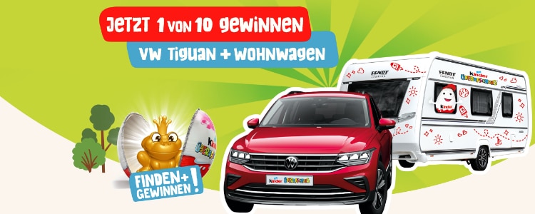 kinder Überraschung VW Tiguan gewinnen