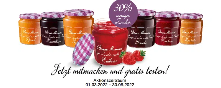 Bonne Maman in unterschiedlichen Sorten; geöffnetes Glas im Vordergrund; 30% weniger Zucker, gratis testen