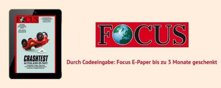 Focus E-Paper 3 Monate kostenlos