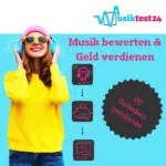 Musiktest24; Musik bewerten & Geld verdienen