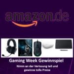 amazon Gaming Week Gewinnspiel