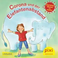 Corona und der Elefantenabstand