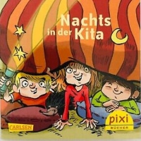 Pixi-Buch: Nachts in der Kita