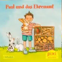 Pixi-Buch: Paul und das Ehrenamt