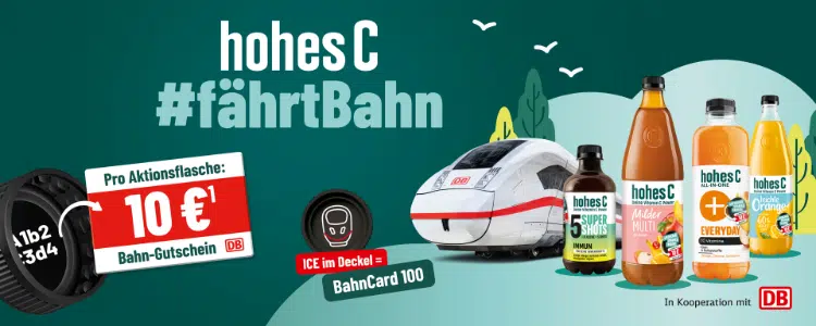 hohes C-BAhn-Aktion; hohes C kaufen & Bahn-Gutschein erhalten; Produkte von hohes C; ICE der Deutschen Bahn