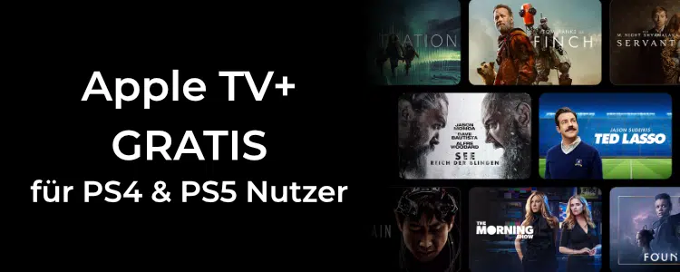 Apple TV+ gratis für PlayStation-Nutzer