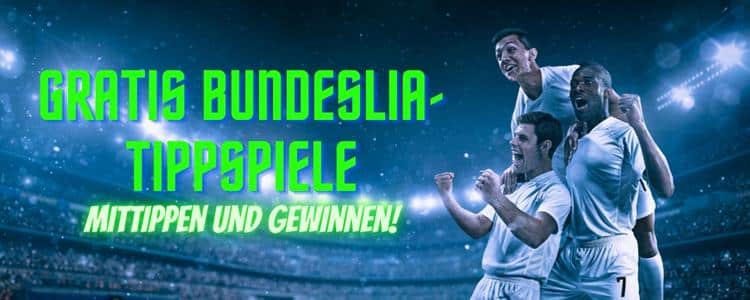 Gratis Bundesliga-Tippspiele zum mitmachen und gewinnen