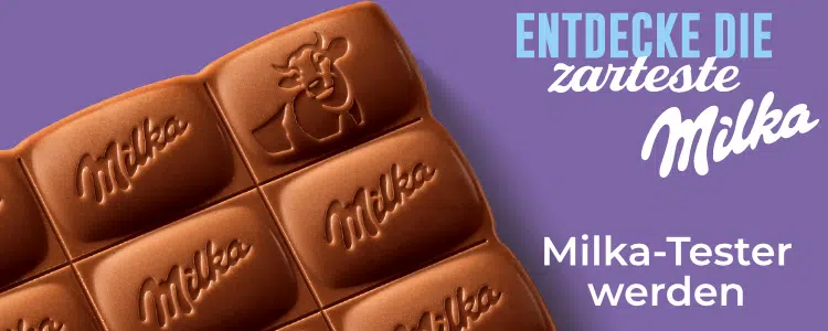 Milka-Tester werden