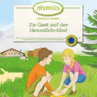 Zu Gast auf der Heumilch-Alm