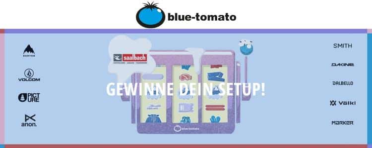 blue tomato verlost Setup und Skiurlaub