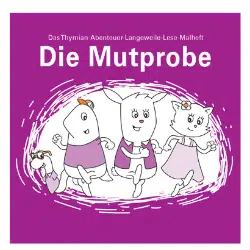 Die Mutprobe