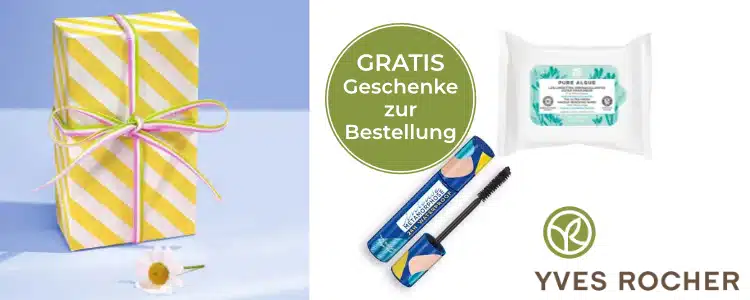 Gratis Geschenke bei Yves Rocher