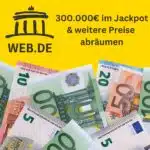 300.000€ Jackpot und weitere tolle Preise beim Web.de-Gewinnspiel