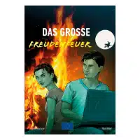 Das große Freundenfeuer