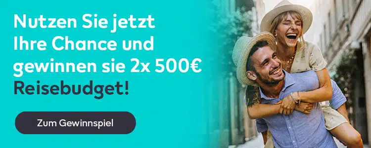 Reisebudget über 500€ gewinnen