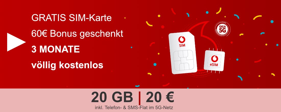 Vodafone 60€ Startguthaben geschenkt