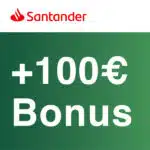 Santander 100€ Bonus