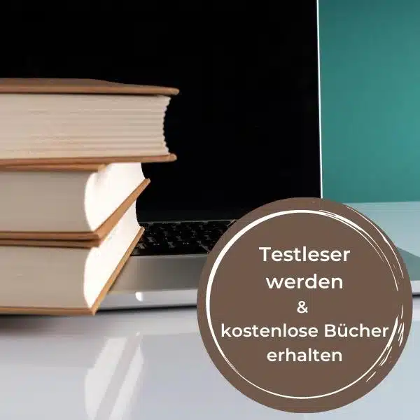 Testleser werden & gratis Bücher erhalten