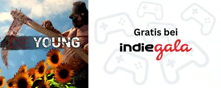 Die Young gratis bei Indiegala