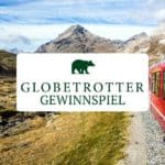 Globetrotter Gewinnspiel; Graubünden-Tour gewinnen