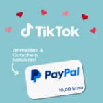 TikTok PayPal-Guthaben; Freunde werben