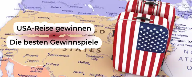 USA-Reise gewinnen