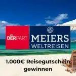 DERPART verlost Reisegutschein von MEIERS WELTREISEN