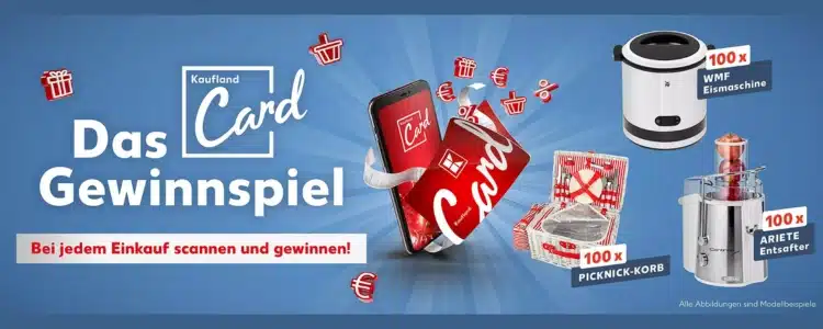 Kaufland Card Gewinnspiel Juni