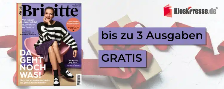 Brigitte bis zu 3x gratis lesen