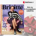 Brigitte bis zu 6x gratis