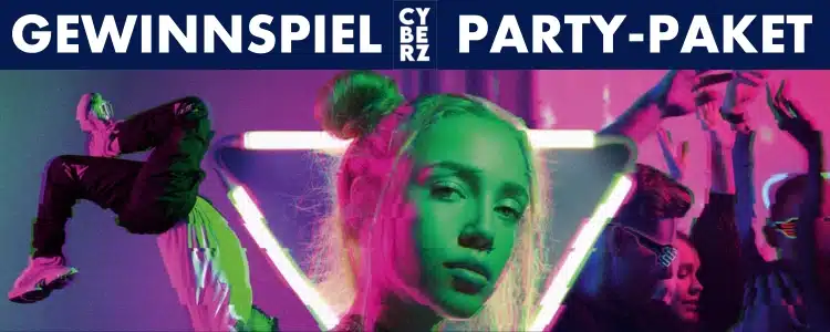 CYBERZ verlost Party-Paket