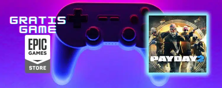 Epic Free Games: PAYDAY 2