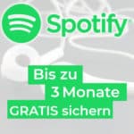 Spotify 3 Monate gratis
