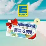 EDEKA Gewinnspiel: Reisegutscheine abräumen