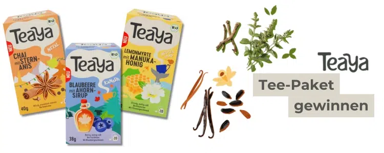 Teaya-Paket gewinnen