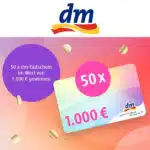 dm Gewinnspiel; 50 1.000€ Gutscheine gewinnen